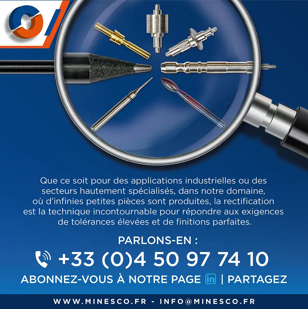 Contactez Minesco pour vos besoins en rectification et micro-décolletage.